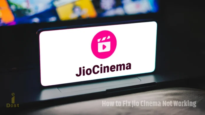 Fix Jio Cinema Not Working