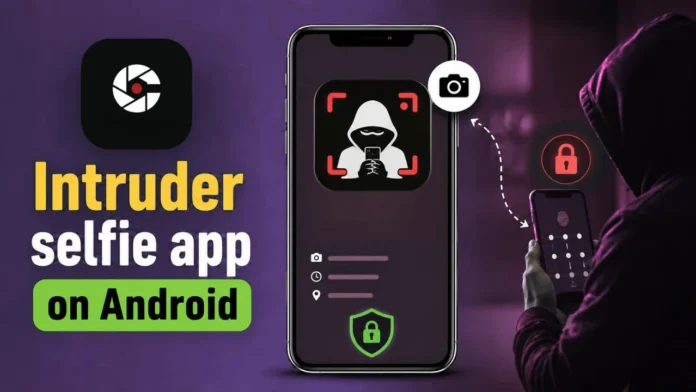 Android Intruder Selfie App